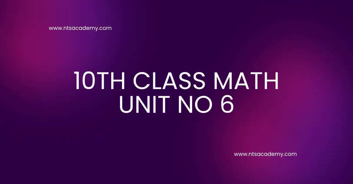 10th Class Math Unit No 6