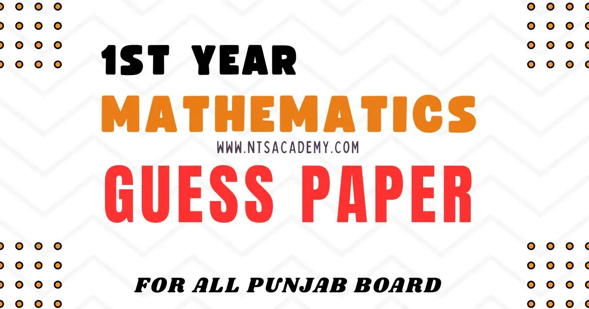 1st Year Math Guess Paper 2025