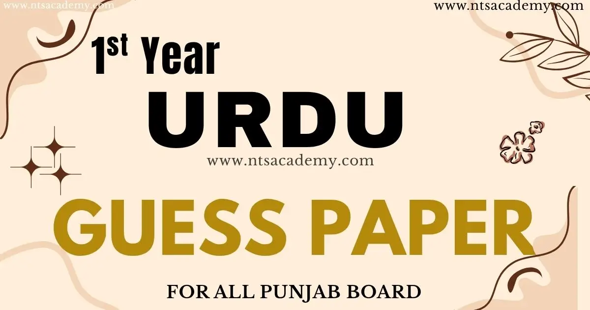 "1st Year Urdu Guess Paper 2025 – Important questions & topics for Punjab Board exams. Prepare effectively!"