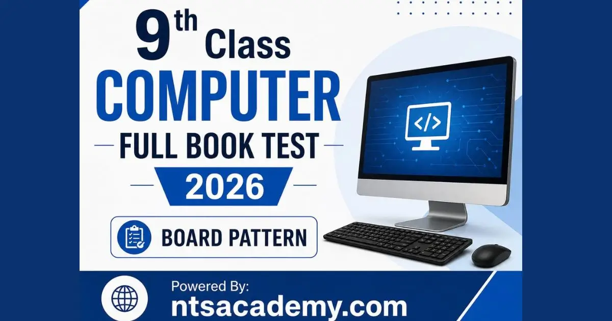 9th Class Computer Full Book Test 2026 practice paper featuring key exam questions.